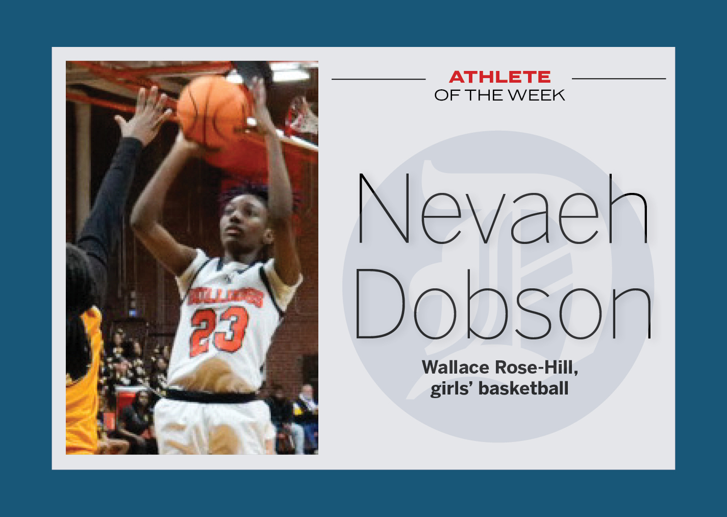 Athlete of the Week: Nevaeh Dobson