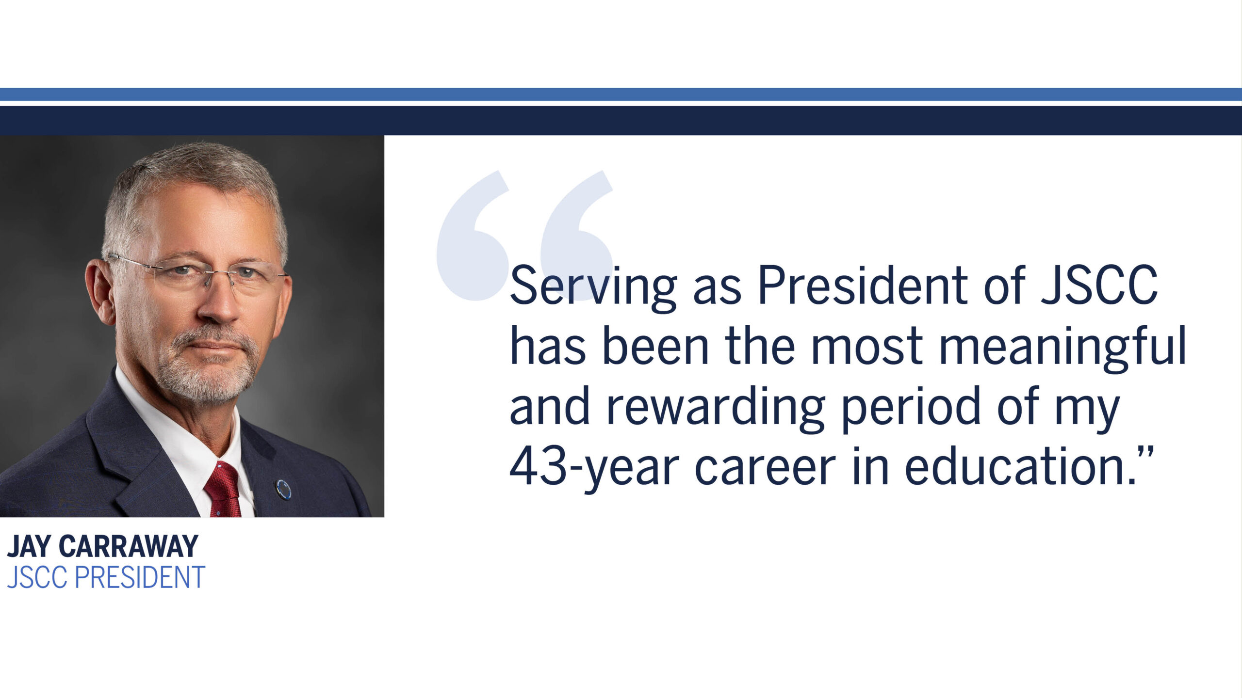 JSCC President Jay Carraway announces 2026 retirement
